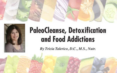 PaleoCleanse, Detoxification and Food Addictions