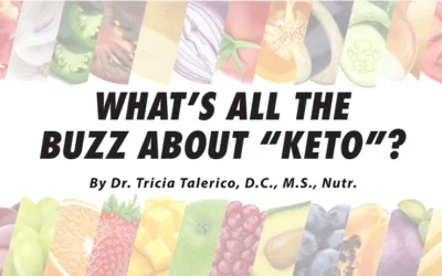 What’s All The Buzz About “Keto”?