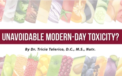 Unavoidable Modern-Day Toxicity?