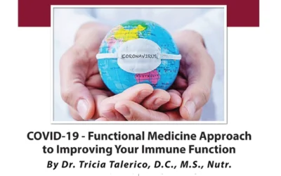 COVID-19 – Functional Medicine Approach to Improving Your Immune Function