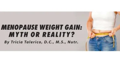 Menopause Weight Gain: Myth Or Reality?